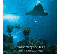 Stefano Ghittoni & DJ Rocca Atemporal Space Tests (Vinyl) 12" Album
