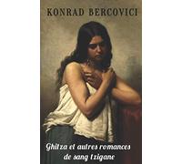 Ghitza et autres romances de sang tzigane