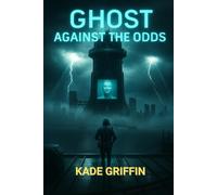 Ghost Against the Odds