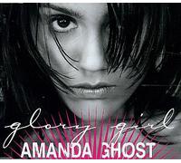 Ghost, Amanda - Glory Girl [Import]