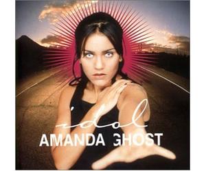 Ghost, Amanda - Idol [Import]