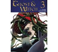 Ghost and Witch Vol. 3 - Koré Yamazaki - Seven Seas Entertainment - ebook (ePub illustré) - Livre