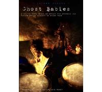 Ghost Babies: A Sci-Fi story about an artist who protects his future nation against an alien race