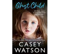 Ghost Child - Casey Watson - HarperElement - ebook (ePub) - Livre