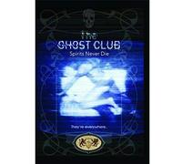 Ghost Clubs: Spirits Never Die