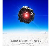 Ghost Community - Cycle of Life [Import]