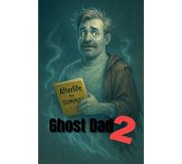 Ghost Dad 2