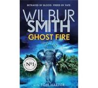 Ghost Fire by Tom Harper Tom Harper (Auteur)