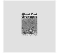 Ghost Funk Orchestra - A Song For Paul [Vinyl] Explicit