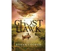 Ghost Hawk by Susan Cooper Susan Cooper (Auteur)