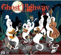 Ghost Highway - Ghost Highway [Import]
