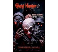 Ghost Hunter: Maut ki davat