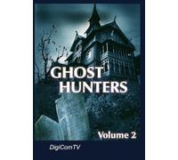 Ghost Hunters, Vol. 2