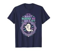 Ghost Hunting Paranormal C'est Juste derrière Moi, n'est-ce Pas T-Shirt