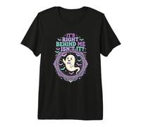 Ghost Hunting Paranormal C'est Juste derrière Moi, n'est-ce Pas T-Shirt Haut de Gamme