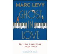 Ghost in love - Edition collector Marc Levy (Auteur)