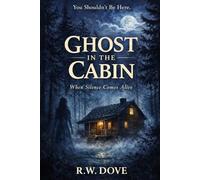 Ghost in the Cabin