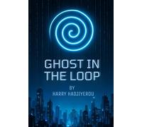 Ghost in the Loop