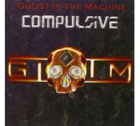 Ghost in the Machine - Compulsive