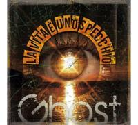 Ghost - La Vita E' Uno Specchio [Import]