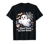 Ghost Mignon drôle Halloween I Ghost People All Year Round T-Shirt