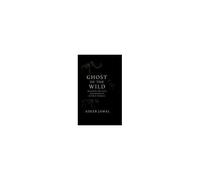 Ghost Of The Wild: Decoding The Lives And Deaths Of Extinct Animals Paperback Book By Adeeb Jamal