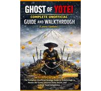 Ghost of Yotei Complete Unofficial Guide and Walkthrough (Latest Update)