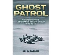 Ghost Patrol by John Sadler John Sadler (Auteur)