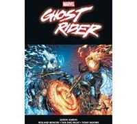 Ghost Rider par Jason Aaron Jason Aaron (Auteur), Roland Boschi (Dessinateur), Tan Eng Huat (Dessinateur), Tony Moore (Dessinateur)