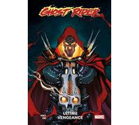 Ghost Rider : Ultime Vengeance - Benjamin Percy - Panini Comics - cartonné - Comics