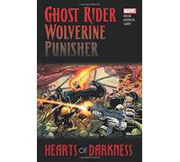 Ghost Rider/Wolverine/Punisher: Hearts of Darkness