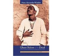 Ghost Riders of Upper Egypt Hans Alexander Winkler (Auteur)