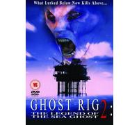 Ghost Rig 2 - The Legend Of The Sea Ghost