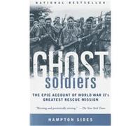 Ghost Soldiers Hampton Sides (Auteur)