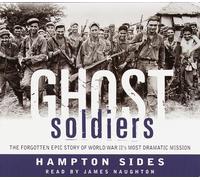 Hampton Sides Ghost Soldiers (CD)