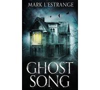 Ghost Song