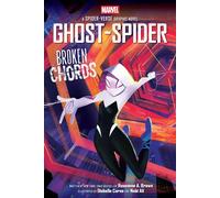 Ghost-Spider: Broken Chords (An Original Spider-Gwen Graphic Novel) - Roseanne A Brown - Graphix - ebook (ePub) - Livre