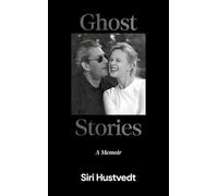 Ghost Stories: A Memoir - 'What a kind, honest book. What a gift of love' David Mitchell