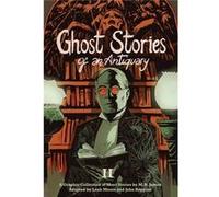 Ghost Stories Of An Antiquary Vol 2 Leah Moore, John Reppion, M R James (Auteur)