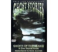 Ghost Stories-the Alamo