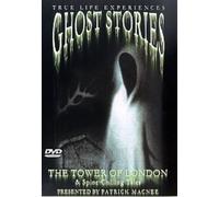 Ghost Stories - Tower of London