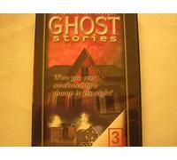 Ghost Stories Volume 3
