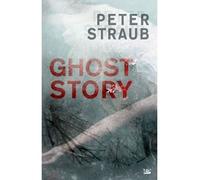 Ghost Story - Peter Straub - Bragelonne - broché - Roman
