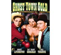 Ghost Town Gold [DVD] [1936] [Region 1] [NTSC]