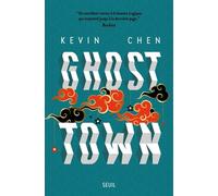 Ghost Town - Kevin Chen - Seuil - broché - Roman