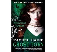 Ghost Town: The Morganville Vampires