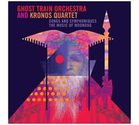 Ghost Train Orchestra - Songs & Symphoniques - The Music Of Moondog [Compact Discs]