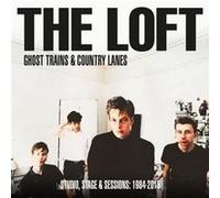 Ghost Trains & Country Lanes-Studio, Stage & Sessions 1984/2015