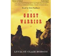 Ghost Warrior by Lucia St. Clair Robson (Lucia Robson) from Books In Motion.com