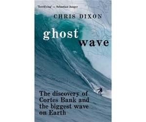 Ghost Wave Chris Dixon, (Auteur)
